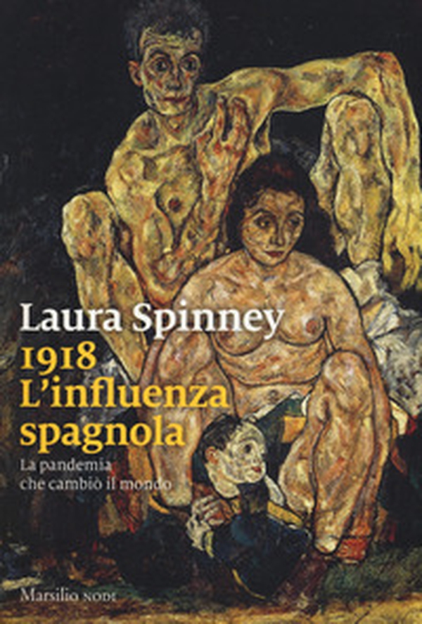 1918. L'influenza spagnola. La pandemia che cambiò il mondo - Librerie.coop 1918. L'influenza spagnola. La pandemia che cambiò il mondo - Librerie.coop