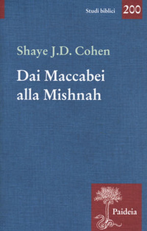 Dai Maccabei alla Mishnah - Librerie.coop Dai Maccabei alla Mishnah - Librerie.coop