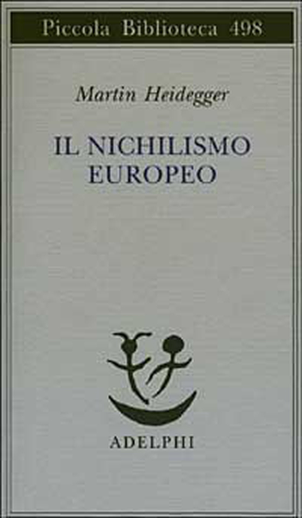 Il nichilismo europeo - Librerie.coop Il nichilismo europeo - Librerie.coop