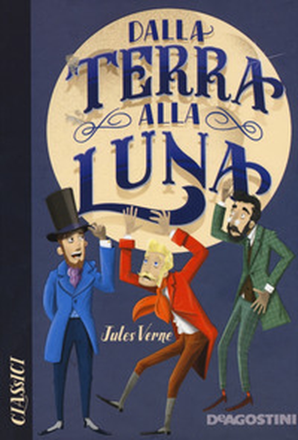 Dalla Terra alla Luna - Librerie.coop Dalla Terra alla Luna - Librerie.coop