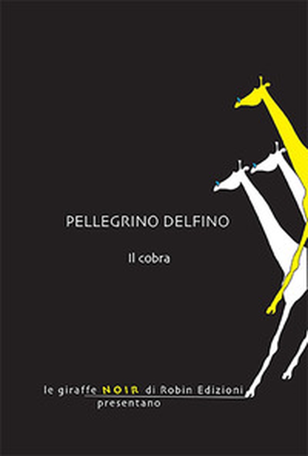 Il cobra - Librerie.coop Il cobra - Librerie.coop