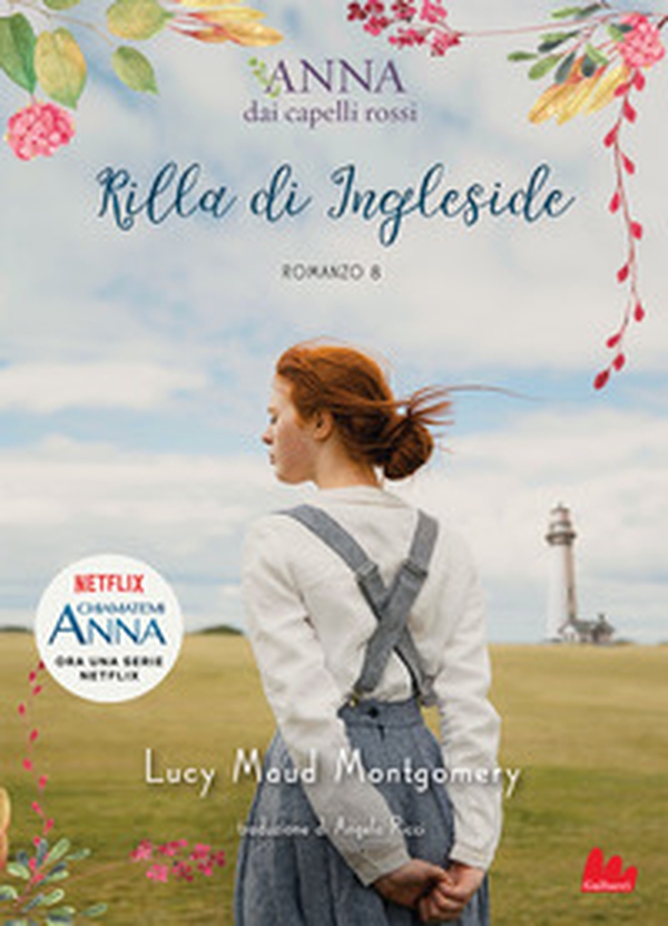 Rilla di Ingleside. Anna dai capelli rossi - Vol. 8 - Librerie.coop Rilla di Ingleside. Anna dai capelli rossi - Vol. 8 - Librerie.coop