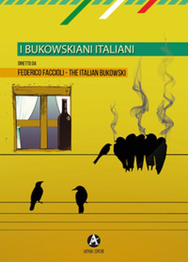 I bukowskiani italiani - Librerie.coop I bukowskiani italiani - Librerie.coop