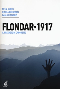 Flondar 1917. Il presagio di Caporetto - Librerie.coop