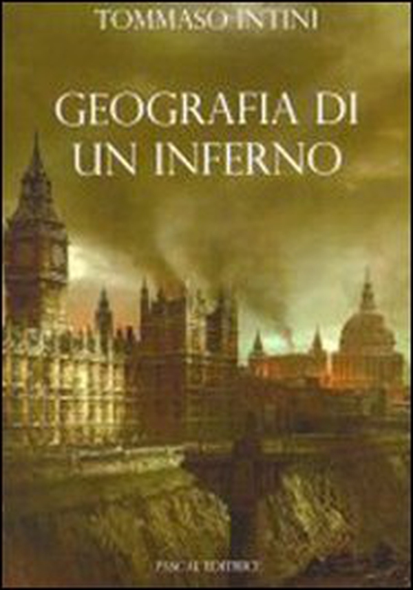 Geografia di un inferno - Librerie.coop Geografia di un inferno - Librerie.coop