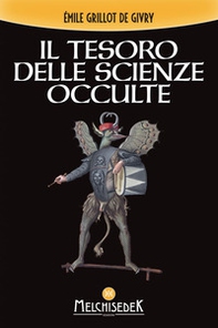 Il tesoro delle scienze occulte - Librerie.coop