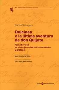 Dulcinea o la ultima aventura de don Quijote - Librerie.coop