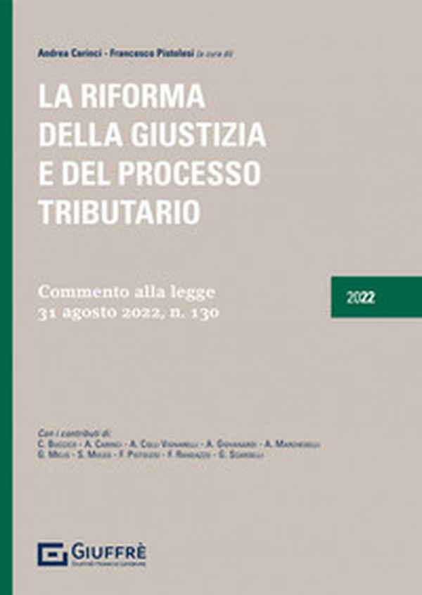 La riforma della giustizia e del processo tributario - Librerie.coop La riforma della giustizia e del processo tributario - Librerie.coop
