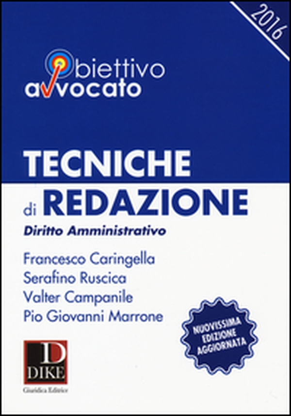 Tecniche di redazione. Diritto amministrativo. Esame avvocato - Librerie.coop Tecniche di redazione. Diritto amministrativo. Esame avvocato - Librerie.coop