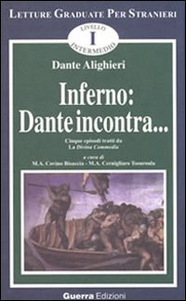 Inferno: Dante incontra... Cinque episodi tratti da la Divina Commedia - Librerie.coop Inferno: Dante incontra... Cinque episodi tratti da la Divina Commedia - Librerie.coop