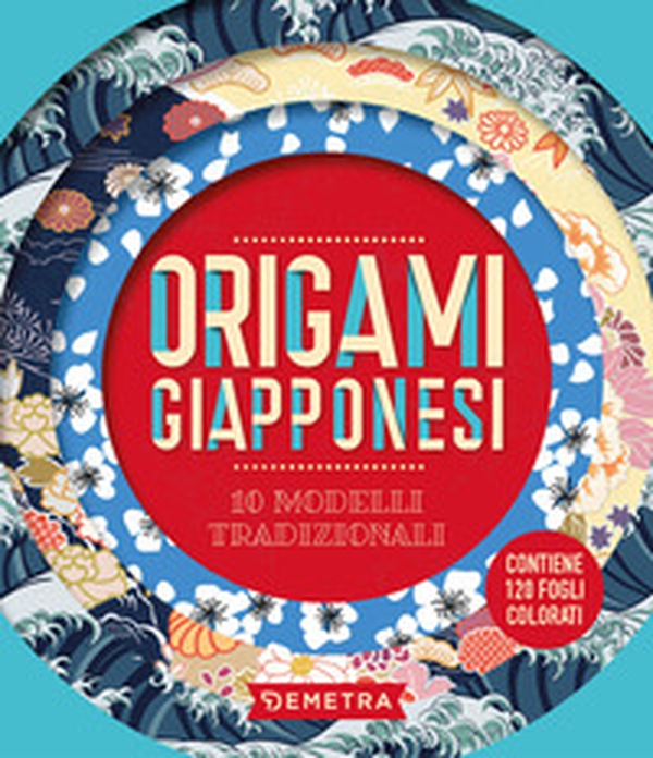 Origami giapponesi. 10 modelli tradizionali - Librerie.coop Origami giapponesi. 10 modelli tradizionali - Librerie.coop