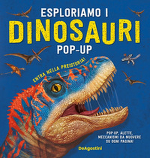 Esploriamo i dinosauri. Libro pop-up - Librerie.coop Esploriamo i dinosauri. Libro pop-up - Librerie.coop