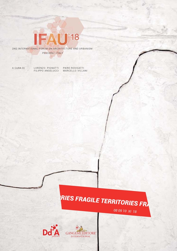 IFAU '18 - Territori fragili / Fragile territories. Paesaggi_Città_Architetture / Landscapes_Cities_Architecture - Librerie.coop IFAU '18 - Territori fragili / Fragile territories. Paesaggi_Città_Architetture / Landscapes_Cities_Architecture - Librerie.coop