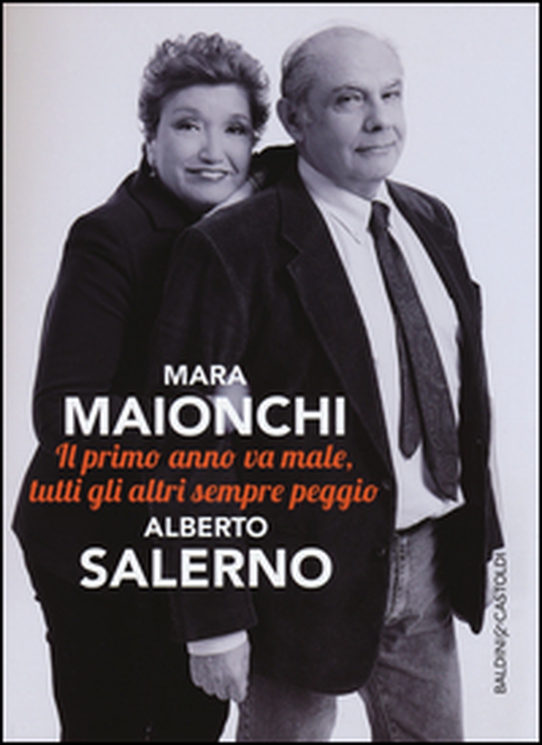 Il primo anno va male, tutti gli altri sempre peggio - Librerie.coop Il primo anno va male, tutti gli altri sempre peggio - Librerie.coop