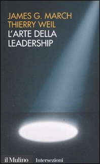 L'arte della leadership - Librerie.coop