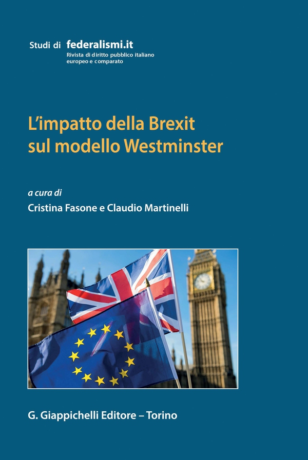 L'impatto della Brexit sul modello Westminster- eBook - Librerie.coop L'impatto della Brexit sul modello Westminster- eBook - Librerie.coop