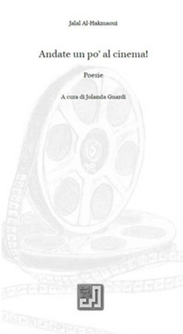 Andate un po' al cinema! Testo arabo a fronte - Librerie.coop Andate un po' al cinema! Testo arabo a fronte - Librerie.coop