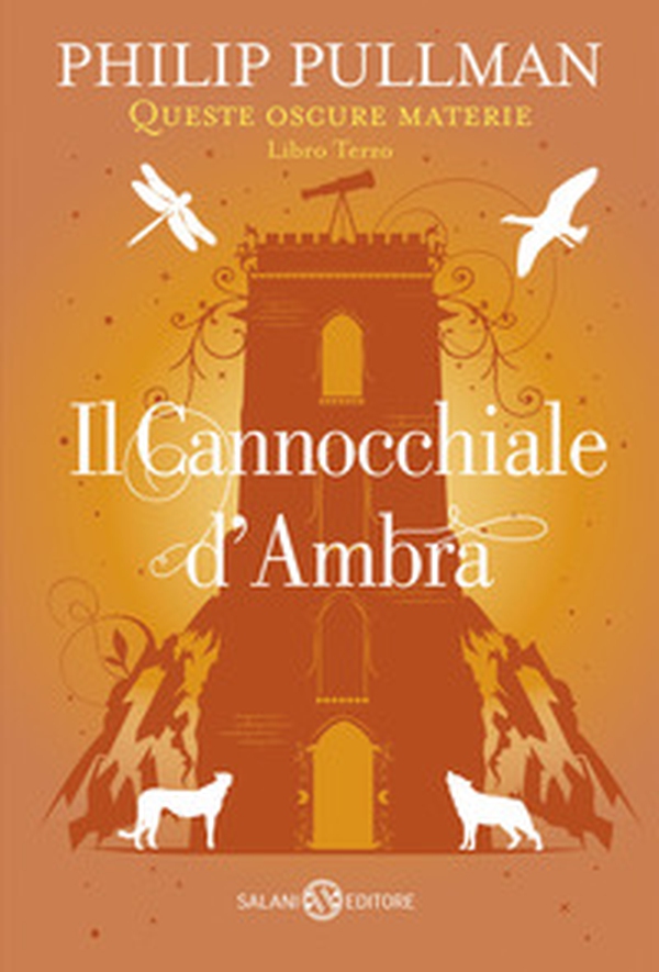 Il cannocchiale d'Ambra. Queste oscure materie - Vol. 3 - Librerie.coop Il cannocchiale d'Ambra. Queste oscure materie - Vol. 3 - Librerie.coop
