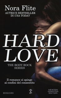 Hard love. The body rock series - Librerie.coop