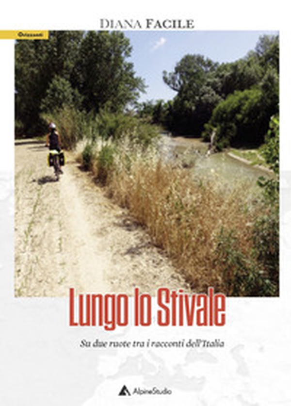 Lungo lo stivale. Su due ruote tra i racconti dell'Italia - Librerie.coop Lungo lo stivale. Su due ruote tra i racconti dell'Italia - Librerie.coop