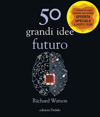 50 grandi idee. Futuro - Librerie.coop