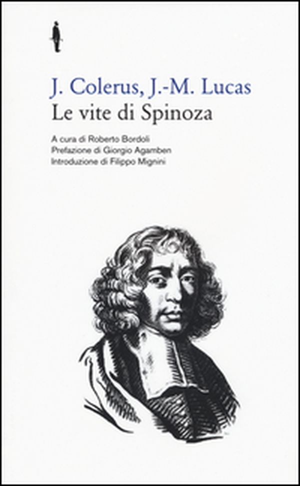Le vite di Spinoza - Librerie.coop Le vite di Spinoza - Librerie.coop