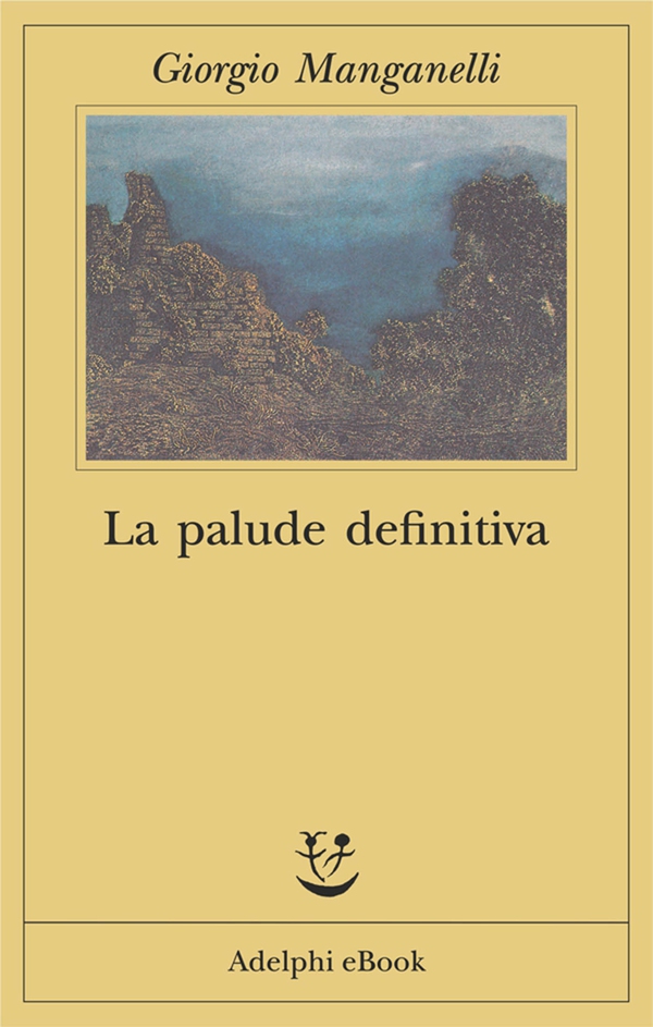 La palude definitiva - Librerie.coop La palude definitiva - Librerie.coop