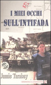 I miei occhi sull'intifada - Librerie.coop
