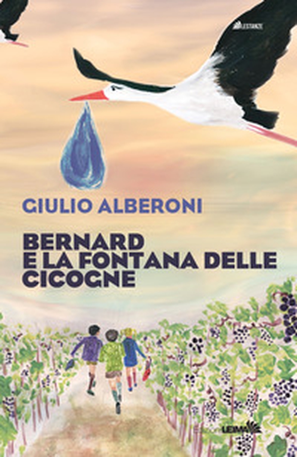 Bernard e la fontana delle cicogne - Librerie.coop Bernard e la fontana delle cicogne - Librerie.coop
