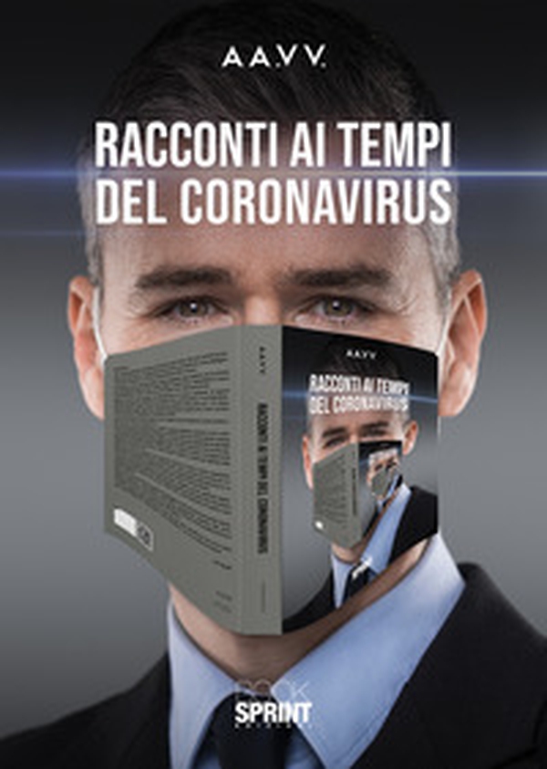 Racconti ai tempi del Coronavirus - Librerie.coop Racconti ai tempi del Coronavirus - Librerie.coop