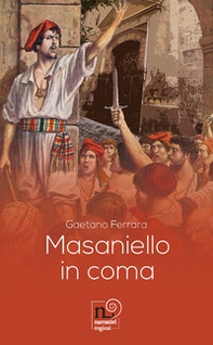 Masaniello in coma - Librerie.coop