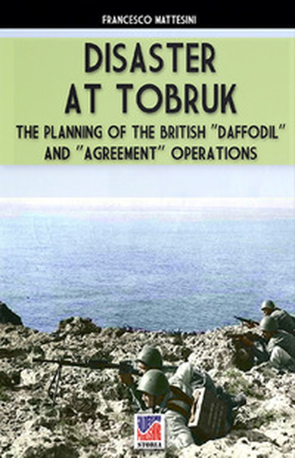 Disaster at Tobruk - Librerie.coop Disaster at Tobruk - Librerie.coop