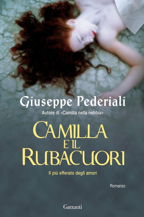 Camilla e il Rubacuori - Librerie.coop Camilla e il Rubacuori - Librerie.coop
