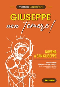 Giuseppe non temere! Novena a San Giuseppe - Librerie.coop