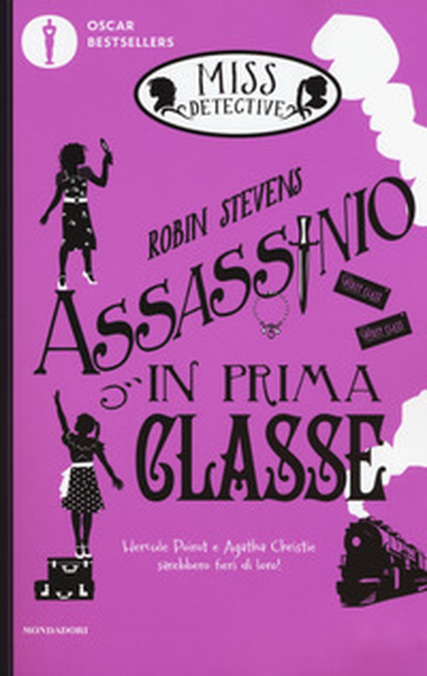 Assassinio in prima classe. Miss Detective - Vol. 3 - Librerie.coop Assassinio in prima classe. Miss Detective - Vol. 3 - Librerie.coop