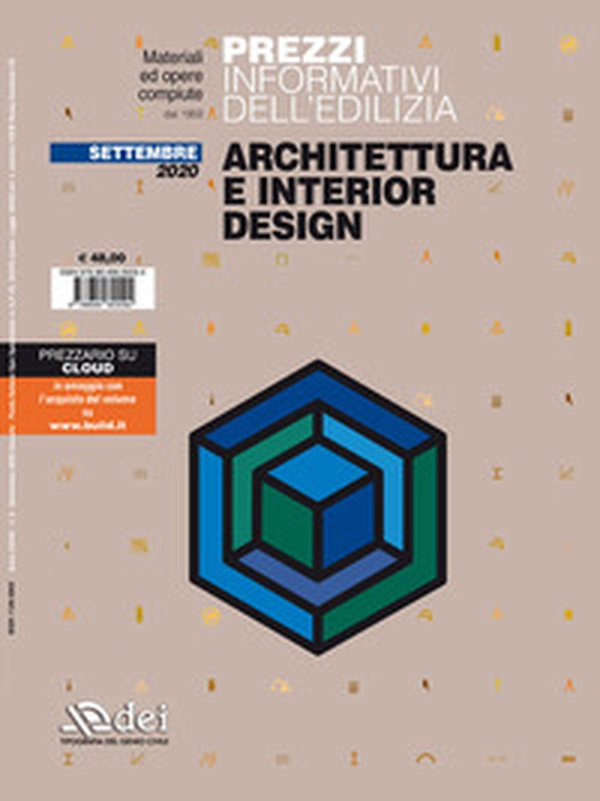 Prezzi informativi dell'edilizia. Architettura e interior design. Settembre 2020 - Librerie.coop Prezzi informativi dell'edilizia. Architettura e interior design. Settembre 2020 - Librerie.coop