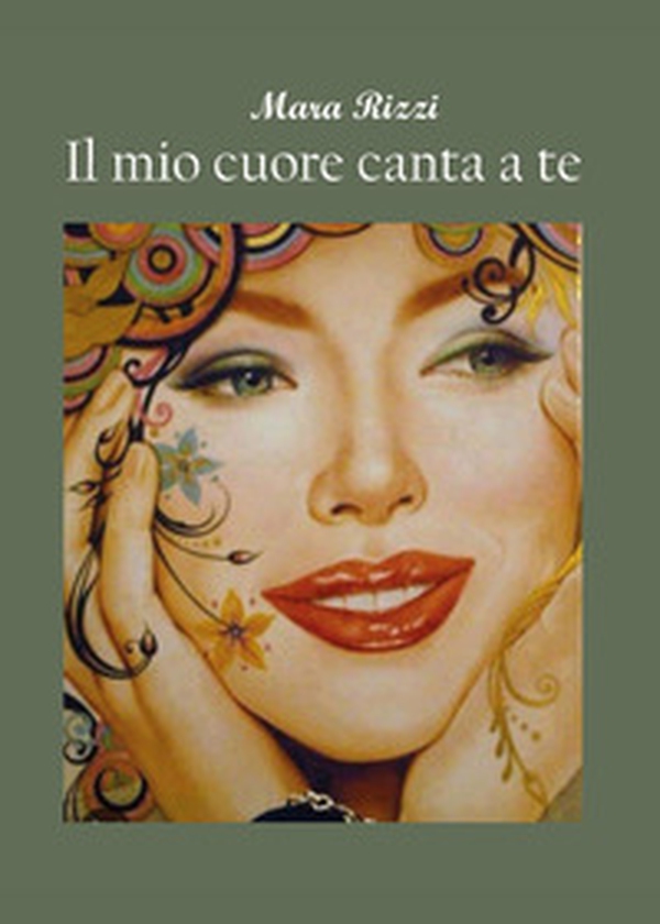 Il mio cuore canta a te - Librerie.coop Il mio cuore canta a te - Librerie.coop