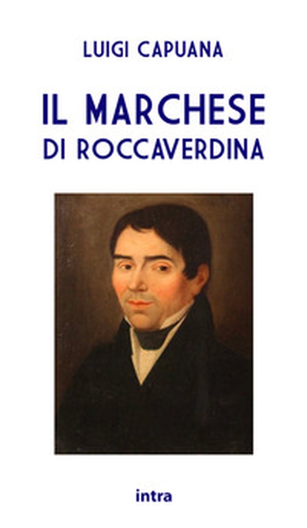 Il marchese di Roccaverdina - Librerie.coop Il marchese di Roccaverdina - Librerie.coop