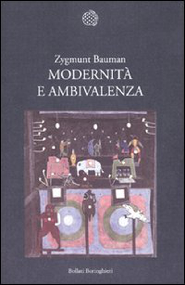 Modernità e ambivalenza - Librerie.coop Modernità e ambivalenza - Librerie.coop