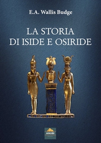 La storia di Iside e Osiride - Librerie.coop