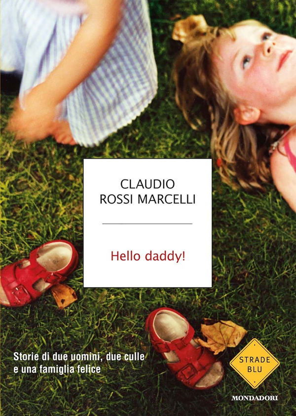Hello daddy! - Librerie.coop Hello daddy! - Librerie.coop