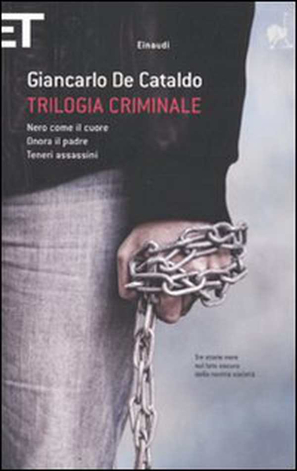 Trilogia criminale: Nero come il cuore-Onora il padre-Teneri assassini - Librerie.coop Trilogia criminale: Nero come il cuore-Onora il padre-Teneri assassini - Librerie.coop