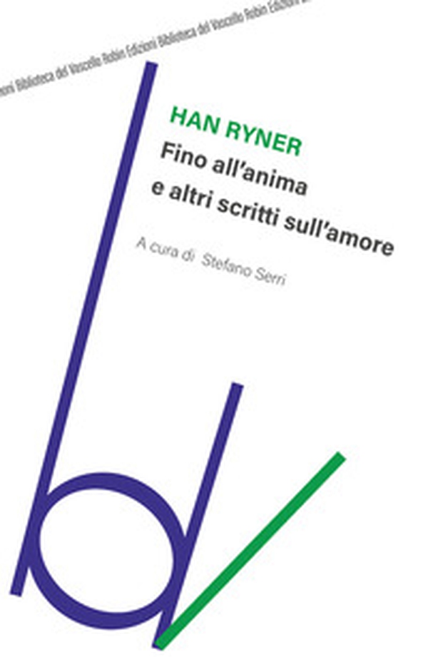 Fino all'anima e altri scritti sull'amore - Librerie.coop Fino all'anima e altri scritti sull'amore - Librerie.coop