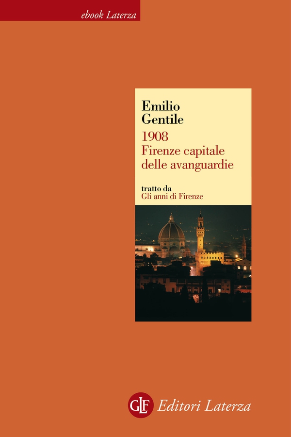1908. Firenze capitale delle avanguardie - Librerie.coop 1908. Firenze capitale delle avanguardie - Librerie.coop