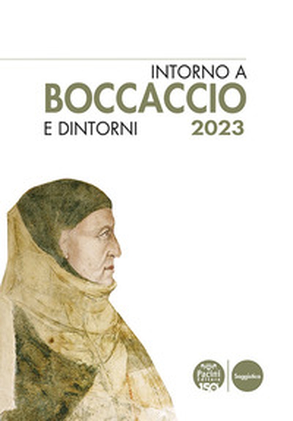 Intorno a Boccaccio-Boccaccio e dintorni 2023 - Librerie.coop Intorno a Boccaccio-Boccaccio e dintorni 2023 - Librerie.coop