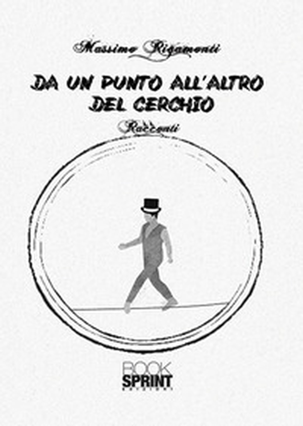 Da un punto all'altro del cerchio - Librerie.coop Da un punto all'altro del cerchio - Librerie.coop