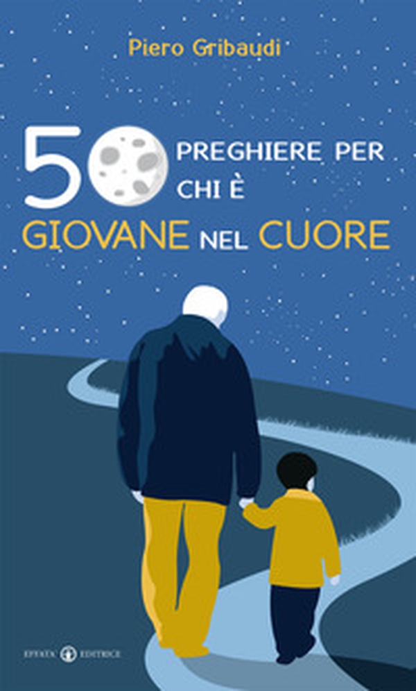 50 preghiere per chi è giovane nel cuore - Librerie.coop 50 preghiere per chi è giovane nel cuore - Librerie.coop