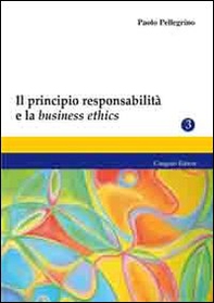 Il principio responsabilità e la business ethics - Librerie.coop