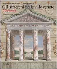 Gli affreschi nelle ville venete. L'Ottocento - Librerie.coop