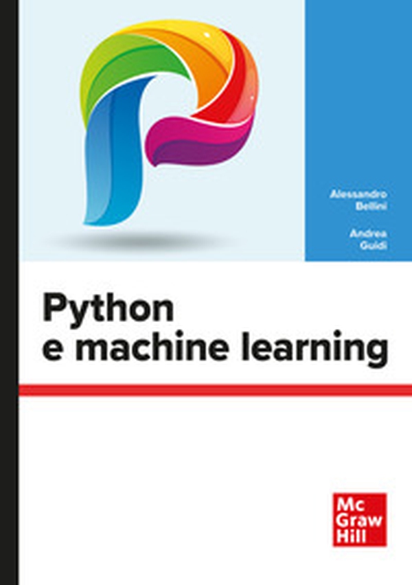 Python e machine learning - Librerie.coop Python e machine learning - Librerie.coop